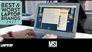 Best & Worst Laptop Brands: MSI