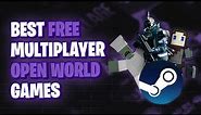 Best Free Multiplayer Open-World Games on Steam
