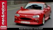Mazda MX-3 Overview - Is It Any Good?