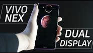Vivo Nex Dual Display Edition hands-on: Two screens, three cameras