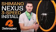 Shimano Nexus 3 Speed Hub Install on Retrospec Fixie