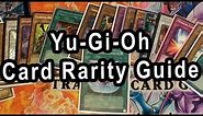 Yu-Gi-Oh Card Rarity Guide