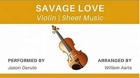 Savage Love - Jason Derulo | Violin | Sheet Music
