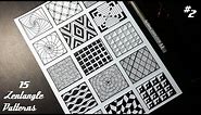How to Draw Zentangle Patterns | Guide for Beginners | 15 Zentangle Patterns | Part 2 | Tutorial