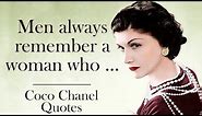 Unmatched Coco Chanel Quotes About Life, Beauty, Men & Women