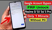 Realme 5/5i/5s/5 Pro Google Account/ FRP Bypass || Only in 1 Minute (Without PC)