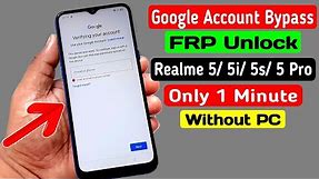 Realme 5/5i/5s/5 Pro Google Account/ FRP Bypass || Only in 1 Minute (Without PC)