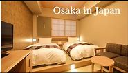 Staying at Japanese Style Room 😴Osaka’s Hotel with Natural Hot Spring