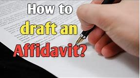 How to draft an Affidavit? By Jeet Sinha