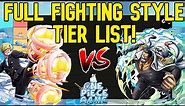[AOPG] UPDATED! FULL FIGHTING STYLE TIER LIST IN A One Piece Game!