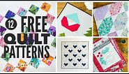 12 Free Quilt Patterns You Will LOVE!