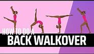 How to do a Back Walkover