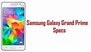 Samsung Galaxy Grand Prime Specs & Features