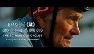 The 90 Year Old Cyclist | A Short Documentary (shot on the BMPCC 6K Pro)