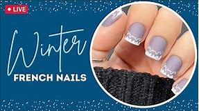 💅 5 French Style Nail Art Ideas to Wear All Winter Long! | Maniology LIVE!
