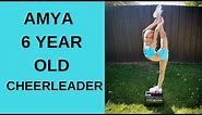 Amya a 6 year old cheerleader!