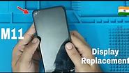 Samsung galaxy M11 Display replacement