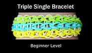 How to make a Rubber Band Triple Single Bracelet - Easy Level