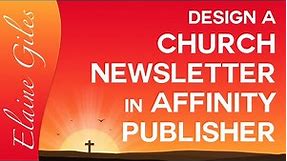 Design a Church Newsletter in Affinity Publisher