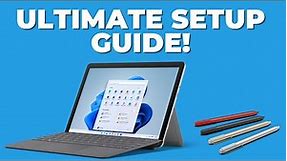 Ultimate Microsoft Surface Setup Guide!