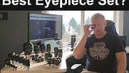 How to build an effective telescope eyepiece set. A guide and comparison of eyepiece types.