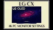 4K HDMI 2.1 PC Monitor Settings for the LG CX!