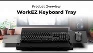 WorkEZ Keyboard Tray overview Raise Keyboards to Standing Height Computer Keyboard Stand for Desk