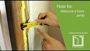 How to: Measure for the Exterior Door Jamb Dimensions