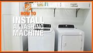 How to Install a Washing Machine | The Home Depot