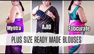 *Designer* Plus Size Ready-made Blouses | Myntra Ajio Fabcurate Haul | Try On