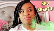 WHEN YOUR PARENTS BREATH STINK! (FUNNY)