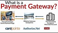 What is a Payment Gateway - 3 Ways To Use a Merchant Account Gateway