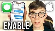 How To Enable iMessage On iPhone - Full Guide