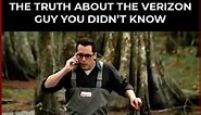 The Truth About The Verizon Guy You Didnt Know
