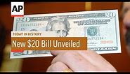 New $20 Bill - 2003 | Today In History | 13 May 17