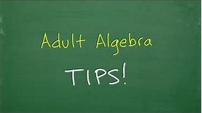Adult Algebra – Learning Algebra later in life