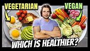🍳 Vegetarian Vs Vegan 🥑 —Which Is Healthier???