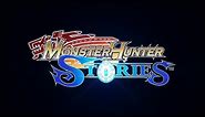 "Monster Hunter Stories" Smartphone App - Promotional Movie