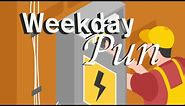 Weekday Pun: Electrician