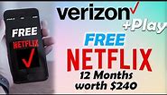 Verizon FREE Netflix for 1 Year worth $240 on +Play Explained: How to Sign up?