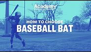 Baseball | How to Choose a Bat
