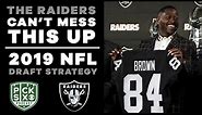 The RAIDERS can't MESS THIS UP | 2019 NFL Draft Strategy | CBS Sports