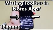 iPhone Notes App: Missing Toolbar (Camera, Scan, Font, etc)? Fixed!
