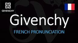 How to Pronounce Givenchy? (CORRECTLY) French Pronunciation