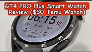 GT4 PRO Plus Smart Watch Review: Affordable Tech at $30! (Not Huawei!)