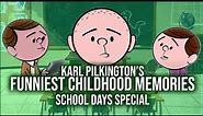 Karl Pilkington's Funniest Childhood Memories | Compilation, School Days Special