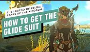 The Legend of Zelda: Tears of the Kingdom - How to Get the Glide Suit