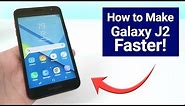 How to Make Samsung Galaxy J2 Faster! (No need to install anything)