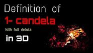 Definition of One Candela (In 3D)in Hindi by Physics Times