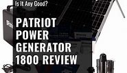 REVIEW: Patriot Power Generator   Top 4 Alternative Solar Generators - ShopSolar.com